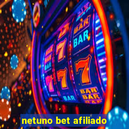 netuno bet afiliado